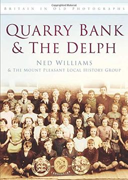 portada Quarry Bank & the Delph (en Inglés)