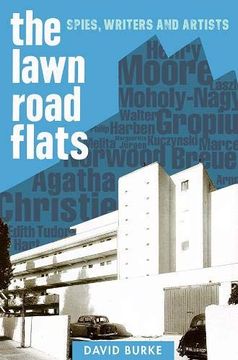 portada Lawn Road Flats: Spies, Writers and Artists (History of British Intelligence) (in English)