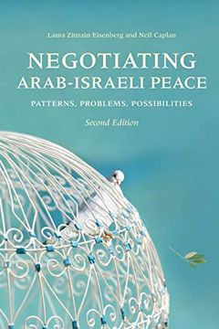 portada Negotiating Arab-Israeli Peace, Second Edition: Patterns, Problems, Possibilities (Indiana Series in Middle East Studies) (en Inglés)