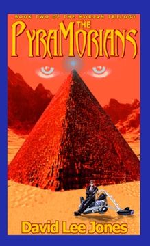 portada The PyraMorians: Book Two of the Morian Trilogy (in English)