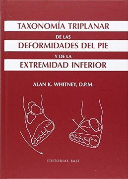 portada TAXONOMÍA TRIPLANAR DE LAS DEFORMIDADES DEL PIE (in Spanish)