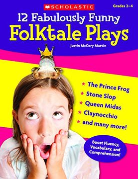 portada 12 Fabulously Funny Folktale Plays: Boost Fluency, Vocabulary, and Comprehension! (en Inglés)
