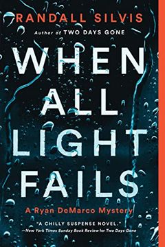 portada When all Light Fails: 5 (Ryan Demarco Mystery, 5) (en Inglés)