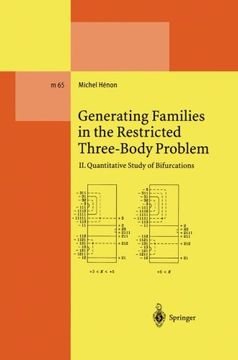 portada Generating Families in the Restricted Three-Body Problem: II. Quantitative Study of Bifurcations (Lecture Notes in Physics Monographs)