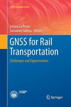 portada Gnss for Rail Transportation: Challenges and Opportunities (en Inglés)