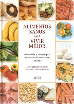 portada Alimentos Sanos Para Vivir Mejor (in Spanish)