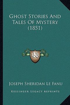 portada ghost stories and tales of mystery (1851) (en Inglés)