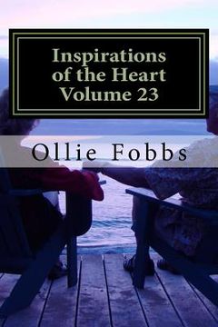 portada Inspirations of the Heart Volume 23: Faith Inspired Poetry (en Inglés)