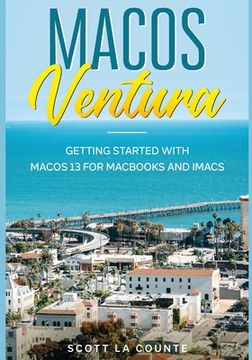 portada MacOS Ventura: Getting Started with macOS 13 for MacBooks and iMacs (en Inglés)