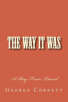 portada The Way it Was: A Boy From Laurel