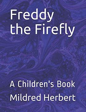 portada Freddy the Firefly: A Children's Book (en Inglés)