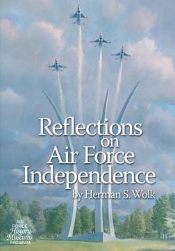 portada Reflections on Air Force Independence (en Inglés)