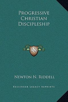 portada progressive christian discipleship (en Inglés)