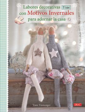 portada Labores Decorativas Tilda con Motivos Invernales Para Decorar la Casa (in Spanish)