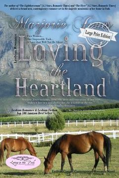 portada Lesbian Romance: Loving the Heartland-Lesbian Romance Contemporary Romance Novel