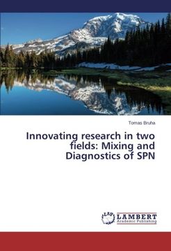 portada Innovating research in two fields: Mixing and Diagnostics of SPN