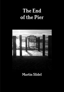 portada The End of the Pier (en Inglés)