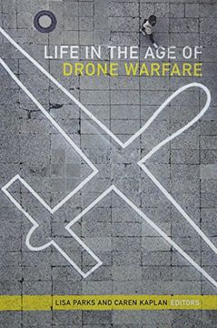portada Life in the age of Drone Warfare (en Inglés)