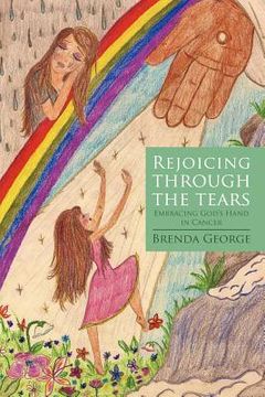 portada rejoicing through the tears (en Inglés)