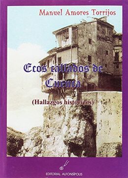 portada Ecos callados de Cuenca. hallazgoshistoricos