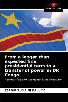 portada From a longer than expected final presidential term to a transfer of power in DR Congo (en Inglés)