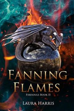 portada Fanning Flames: Firesouls Book II (en Inglés)