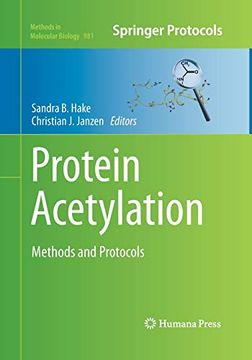 portada Protein Acetylation: Methods and Protocols (Methods in Molecular Biology, 981)