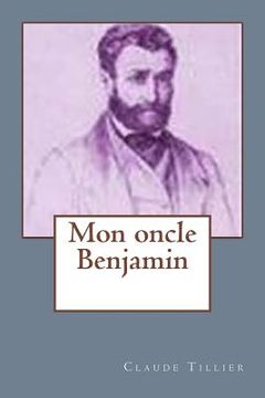 portada Mon oncle Benjamin (in French)