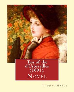 portada Tess of the d'Urbervilles (1891). By: Thomas Hardy: Novel (en Inglés)