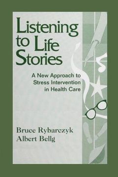 portada Listening to Life Stories: A New Approach to Stress Intervention in Health Care (en Inglés)