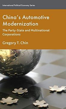 portada China’S Automotive Modernization: The Party-State and Multinational Corporations (International Political Economy Series) (in English)