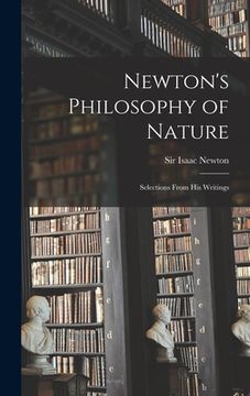 portada Newton's Philosophy of Nature: Selections From His Writings