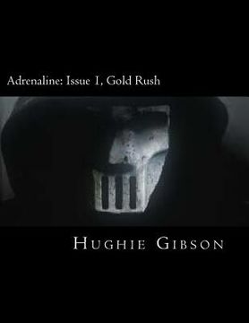 portada Adrenaline: Gold Rush (en Inglés)
