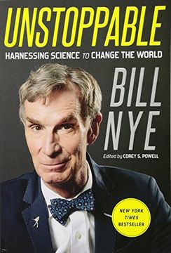 Unstoppable: Harnessing Science to Change the World (en Inglés)