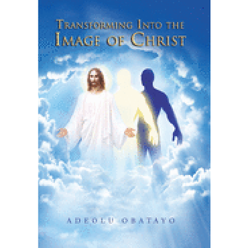 portada Transforming Into the Image of Christ (in English)