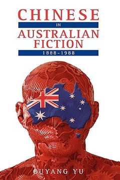 portada chinese in australian fiction, 1888-1988 (en Inglés)