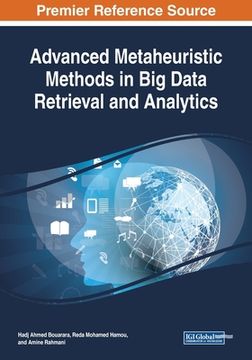 portada Advanced Metaheuristic Methods in Big Data Retrieval and Analytics (en Inglés)