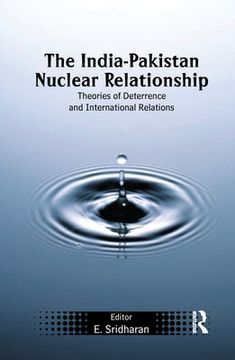 portada The India-Pakistan Nuclear Relationship [Soft Cover ] (en Inglés)