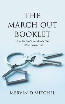 portada The March out Booklet: How to Pass Your March out 100% Guaranteed (en Inglés)