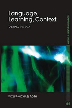 portada Language, Learning, Context: Talking the Talk (in English)