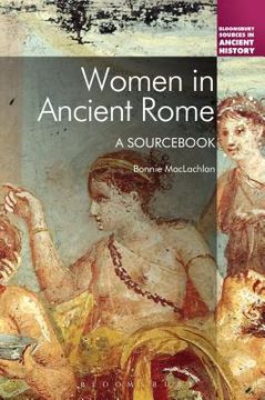 portada women in ancient rome: a sourc (en Inglés)
