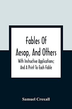 portada Fables of Aesop, and Others: With Instructive Applications; And a Print to Each Fable (in English)
