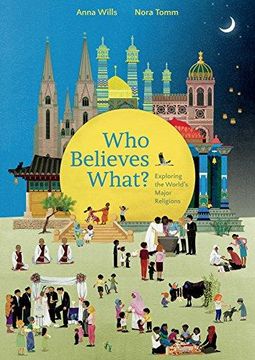 portada Who Believes What? Exploring the World? S Major Religions (en Inglés)