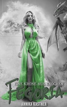 portada Fegoria: Eine Krone aus Knochen (in German)