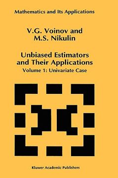 portada unbiased estimators and their applications: volume 1: univariate case (en Inglés)