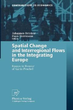 portada spatial change and interregional flows in the integrating europe (en Inglés)