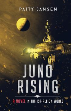 portada Juno Rising: An Isf-Allion Novel (en Inglés)