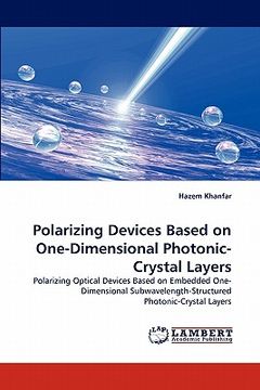 portada polarizing devices based on one-dimensional photonic-crystal layers (in English)