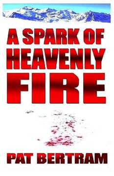 portada A Spark of Heavenly Fire (en Inglés)