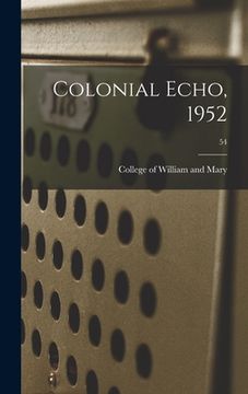 portada Colonial Echo, 1952; 54 (en Inglés)